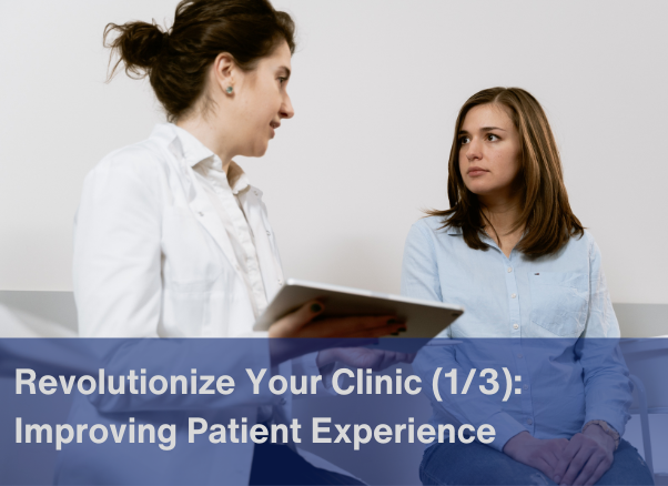 Improving Clinics Performance